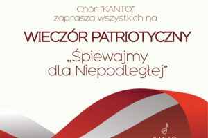 Miniaturka artykułu Wieczór z muzyką patriotyczną „Śpiewajmy dla Niepodległej”