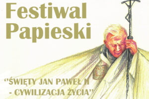Miniaturka artykułu Zaproszenie na XXX Jubileuszowy Festiwal Papieski w Białym Dunajcu