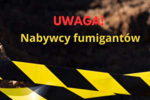 Miniaturka artykułu Apel o bezpieczny zwrot lub oddanie do utylizacji preparatów do fumigacji nabytych przez osoby nieuprawnione